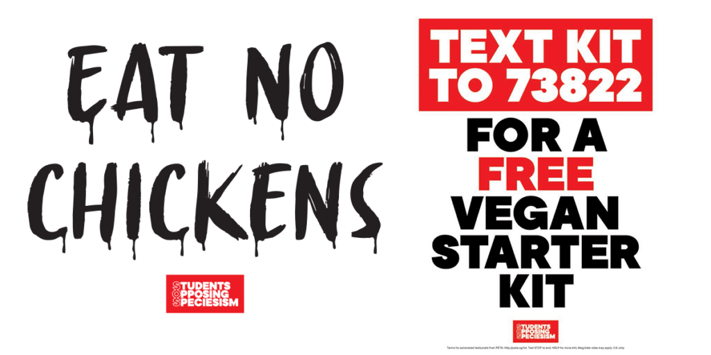 Images of two different protest posters reading "Text KIT to 73822 for a free vegan starter kit", and "eat no chickens".